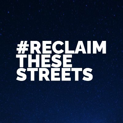 Reclaim These Streets